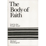The Body of Faith: God in the People Israel