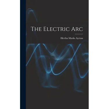 The Electric Arc