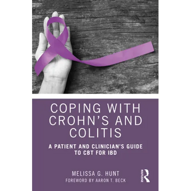 Coping with Crohn's and Colitis: A Patient and Clinician's Guide to CBT for Ibd