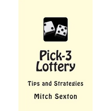 Pick-3 Lottery: Tips and Strategies