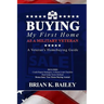 Buying My First Home As A Military Veteran