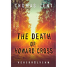 The Death of Howard Cross