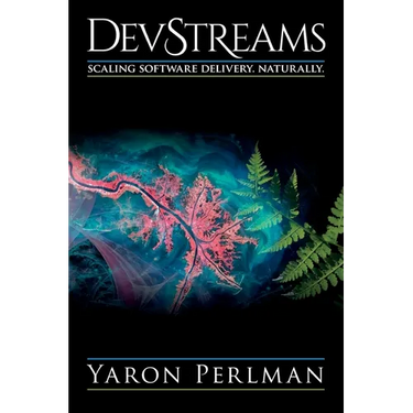DevStreams: Scaling Software Delivery. Naturally.