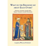 What Do the Religions Say about Each Other?: Christian Attitudes Towards Islam; Islamic Attitudes Towards Christianity