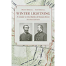 Winter Lightning: A Guide to the Battle of Stones River