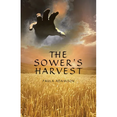 The Sower's Harvest