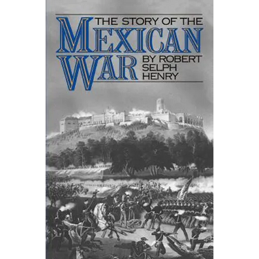 Story of the Mexican War