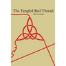 The Tangled Red Thread