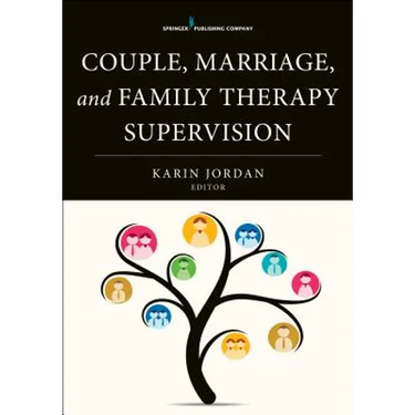 Couple, Marriage, and Family Therapy Supervision