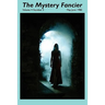 The Mystery Fancier (Vol. 4 No. 3)
