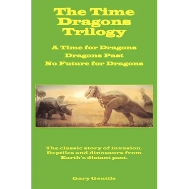 The Time Dragons Trilogy