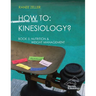 How to: Kinesiology? Book 5 Nutrition & Weight Management: Book 5 Nutrition & Weight Management