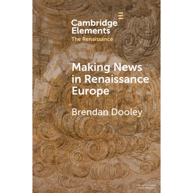 Making News in Renaissance Europe