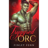 Tryggred by the Orc: An MM Monster Romance Tale