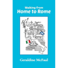 Walking from Home to Rome