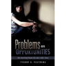 Problems are Opportunities