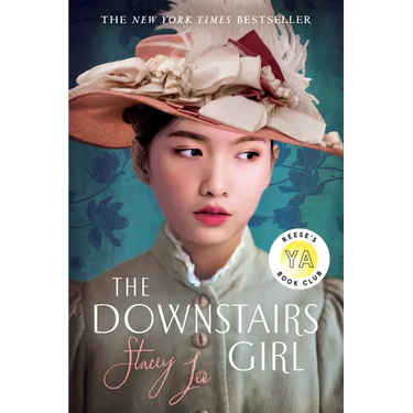 The Downstairs Girl: Reese's YA Book Club