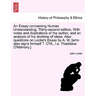 An Essay Concerning Human Understanding. Thirty-Second Edition. with Notes and Illustrations of the Author, and an Analysis of His Doctrine of Ideas.