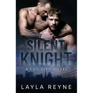Silent Knight: A Fog City Novel