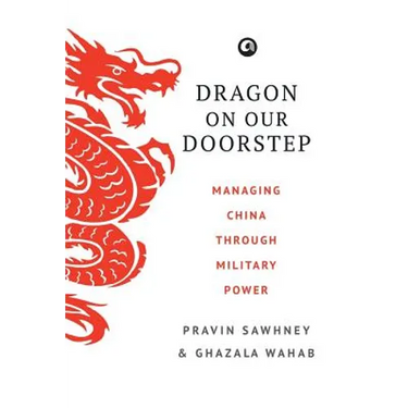 Dragon on Our Doorstep: Managing China Through Military Power