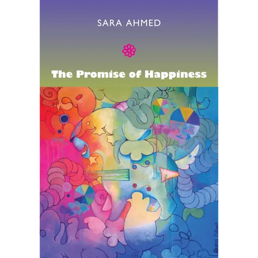 The Promise of Happiness