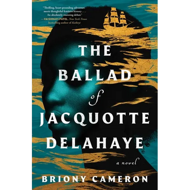 The Ballad of Jacquotte Delahaye