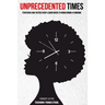 Unprecedented Times: Strategies and Tactics Every Leader Needs to Know During a Pandemic