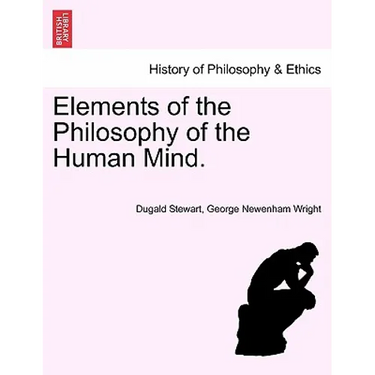 Elements of the Philosophy of the Human Mind.