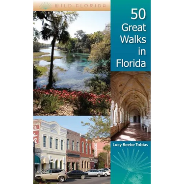 50 Great Walks in Florida