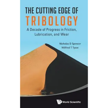 The Cutting Edge of Tribology