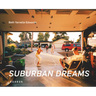 Suburban Dreams
