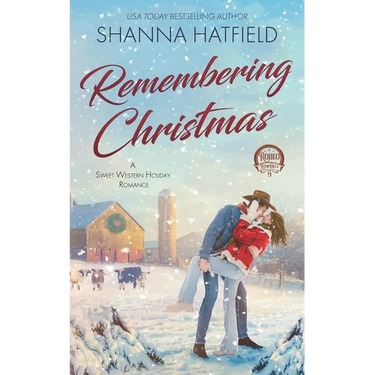 Remembering Christmas: Sweet Western Holiday Romance