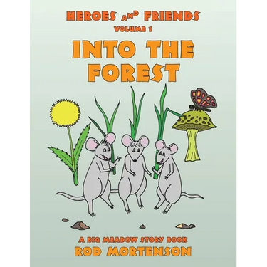 Into the Forest: Volume 1