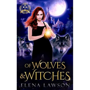 Of Wolves & Witches: Arcane Arts Academy