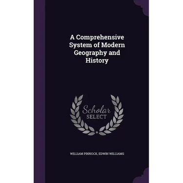A Comprehensive System of Modern Geography and History