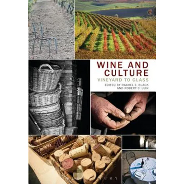 Wine and Culture: Vineyard to Glass