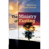 The Ministry of Fasting