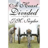 A Heart Divided