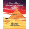 History Of Egypt, Chaldæa, Syria, Babylonia, and Assyria: (Volume 4)