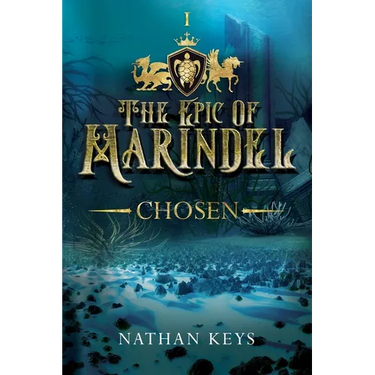 The Epic of Marindel: Chosen
