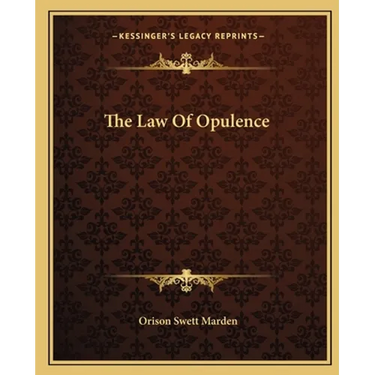 The Law Of Opulence