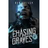 Chasing Graves