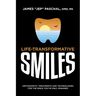 Life Transformative Smiles: Orthodontic Treatments and Technologies for the Smile You've Only Imagined