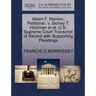 Albert F. Manion, Petitioner, V. Sidney T. Holzman Et Al. U.S. Supreme Court Transcript of Record with Supporting Pleadings