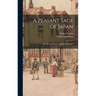 A Peasant Sage of Japan; The Life and Work of Sontoku Ninomiya