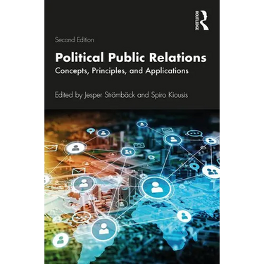 Political Public Relations: Concepts, Principles, and Applications