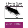 A Simple Taste of Miss Kitty