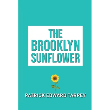 The Brooklyn Sunflower