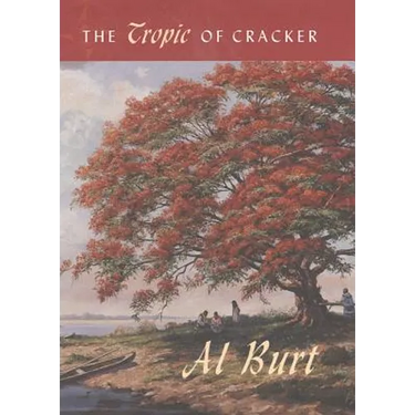 The Tropic of Cracker