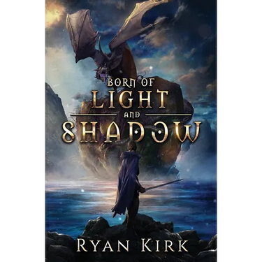 Born of Light and Shadow
